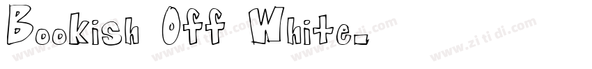 Bookish Off White字体转换
